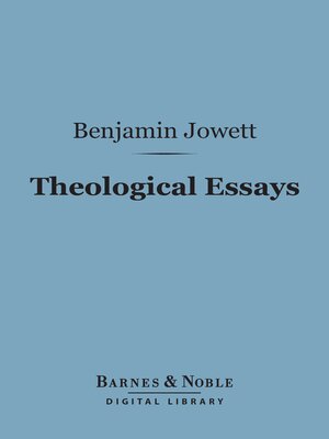 cover image of Theological Essays (Barnes & Noble Digital Library)